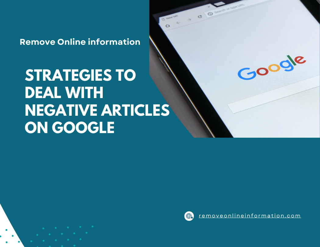 strategies to deal with unwanted articles on google